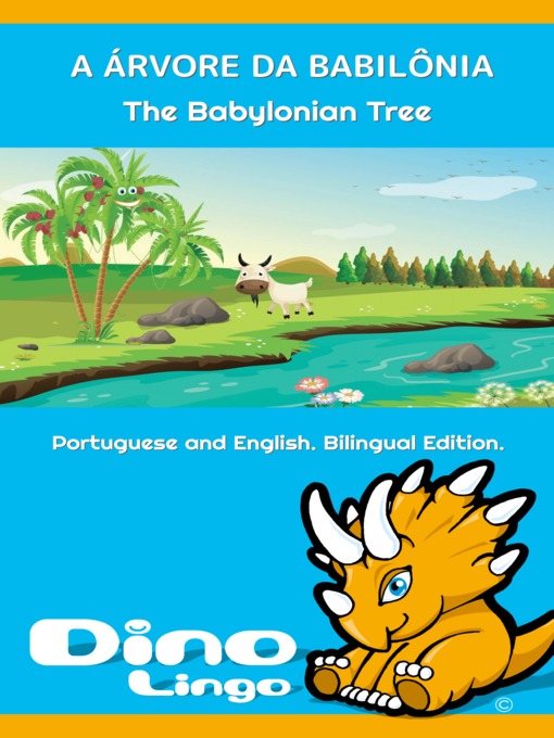 Title details for A ÁRVORE DA BABILÔNIA / The Babylonian Tree by Dino Lingo - Available